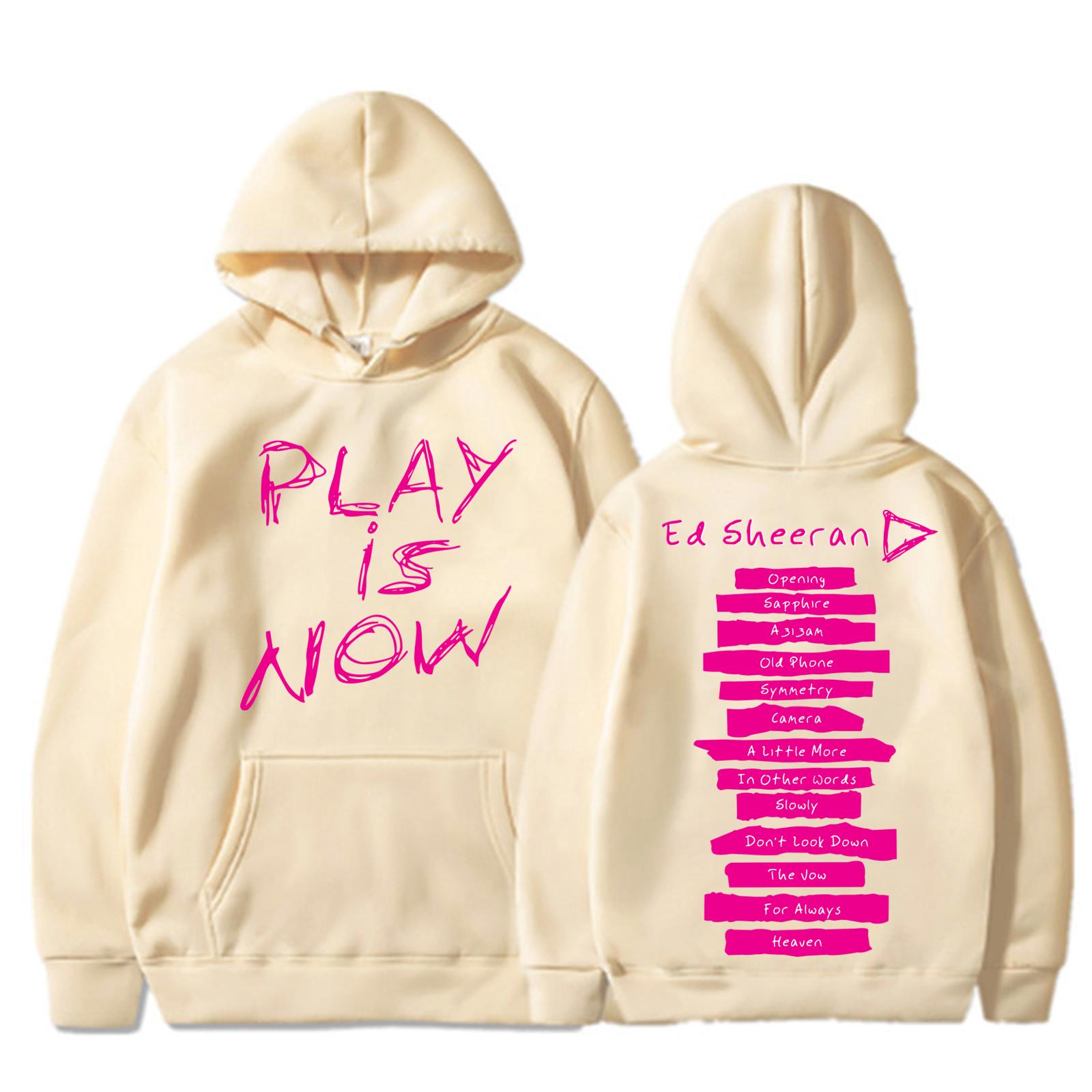 

Ed Sheeran Loop Tour 2026 Play Is Now Hoodie Harajuku Pullover Tops Man Woman Sweatshirt Fans Gift M