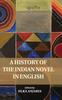 The A History of the Indian Novel In English Book