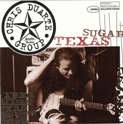 CD CHRIS DUARTE GROUP - Texas Sugar/Strat Magik 01241415462 Silvertone Reco 1994 US Rock Used