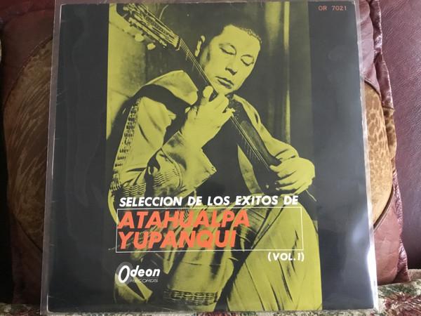

LP Record ATAHUALPA YUPANQUI - Seleccion De Los Exitos De OR7021 ODEON Japan Latin Used