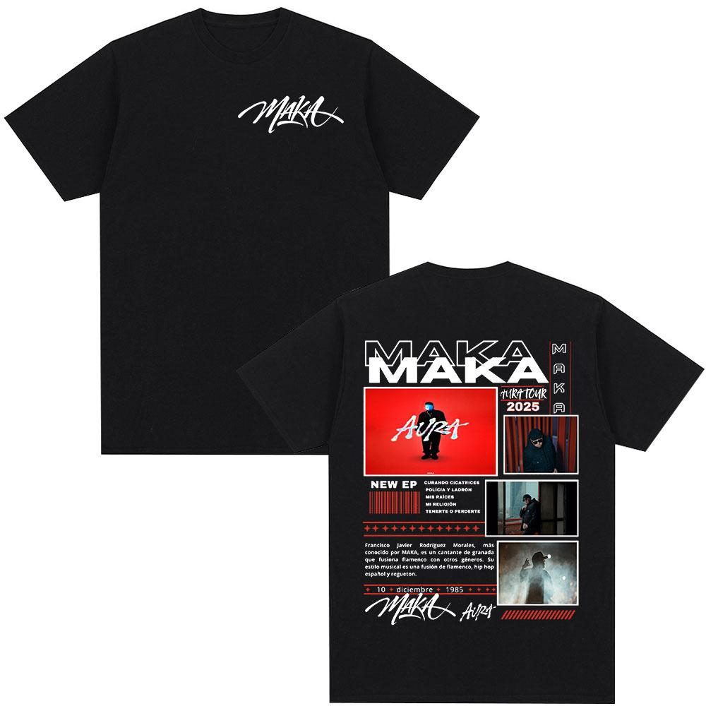 Rapper Maka Aura 2025 Tour Merch T Shirts Men Women Fashion Vintage Street Tshirt Casual Cotton Short Sleeve T Shirt Streetwear