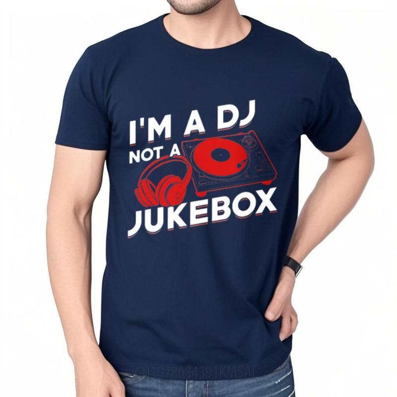Fashion Tee Travel Tshirt Unisex Teenagers Oneck Tshirt Vintage Im A Dj Not A Jukebox Comfort For Him Tops Streetwear Tee
