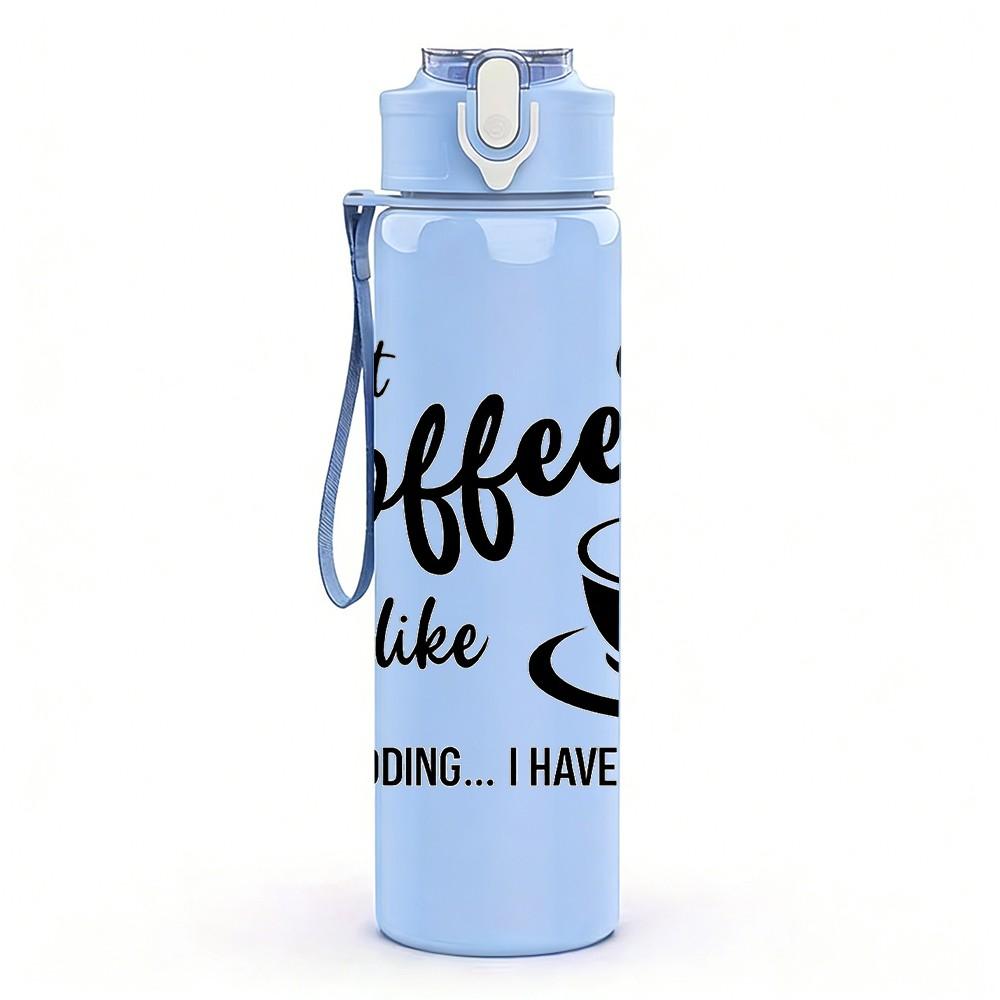 1PC I Am Not Coffee Like Slogan Print 750ml Color Plastic Sports Water Bottle Leakproof Flip Straw Lid Suitable for Sports Office Home Use