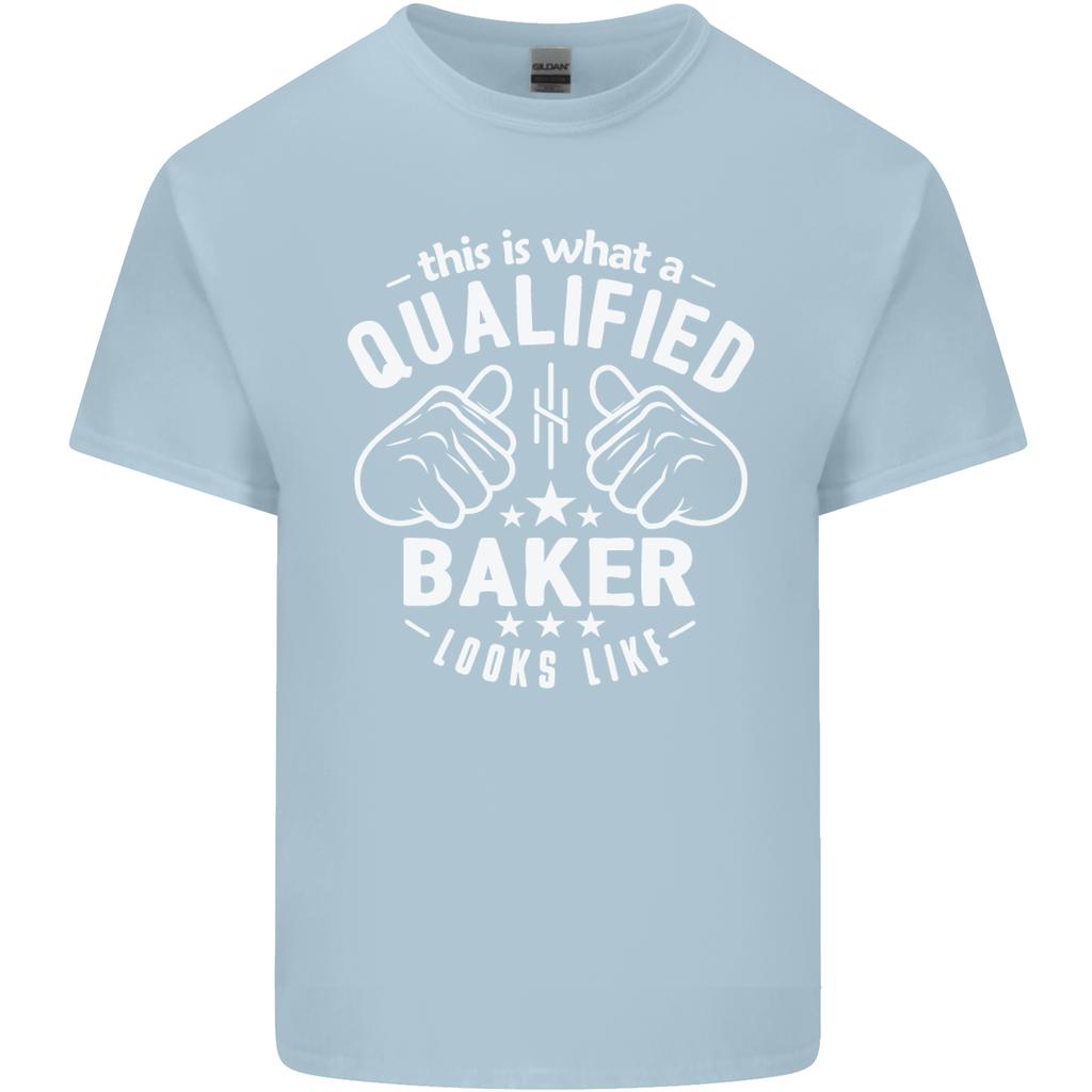This Is What a Qualified Baker Looks Like Unisexs Light Cotton TShirt