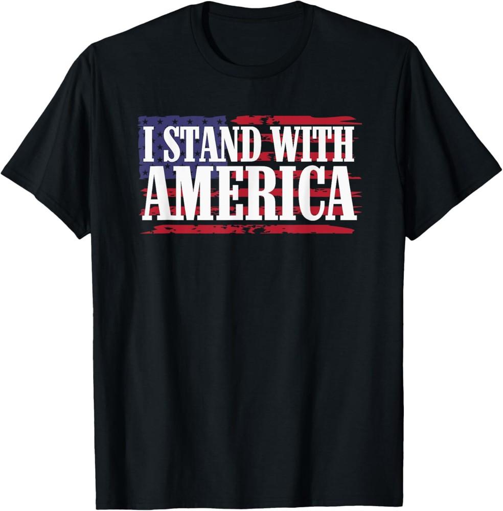 I Stand With America American Flag Men‘s Women’s T-Shirt Unisex T-Shirt