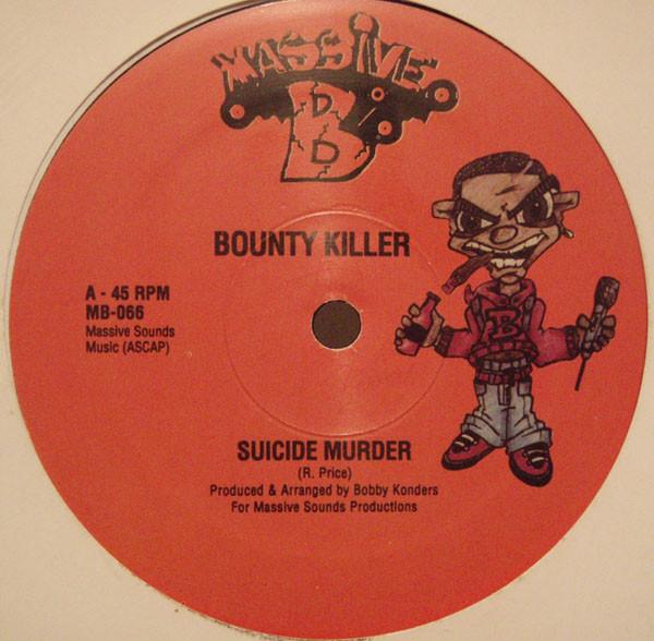 

12inch Record BOUNTY KILLER - Suicide Murder MB066 Massive B 1995 US Reggae, Ska & Dub Used