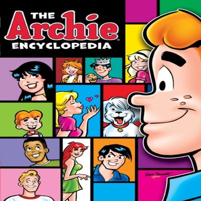 The Archie Encyclopedia by Archie Superstars Paperback Book 9781645768975