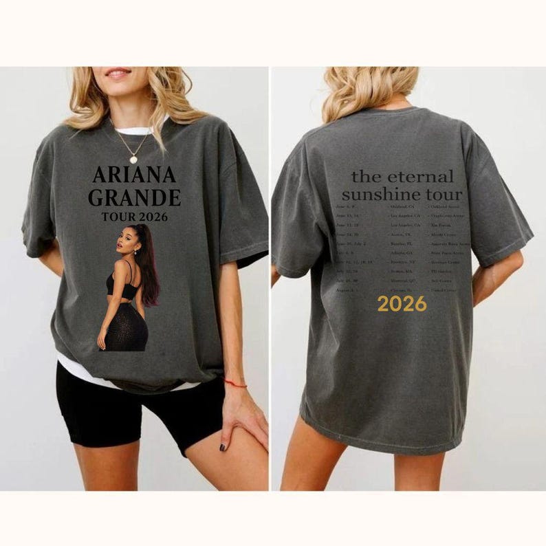 

Ariana Grande Shirt, The Eternal Sunshine Tour 2026 Tee, Concert Merch, Custom Gift for Her, Ariana Fan Shirt, Tour Dates Graphic T-shirt L