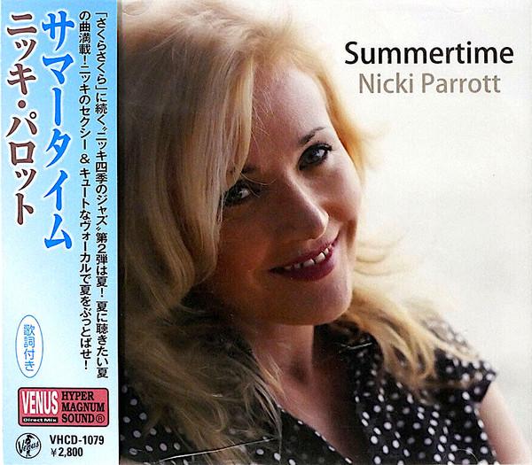 

CD NICKI PARROTT - Summertime VHCD1079PROMO Venus Records 2012 Japan Jazz Used
