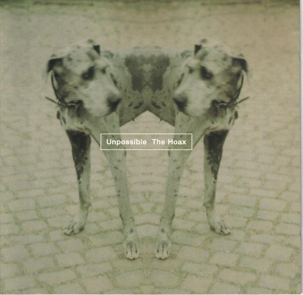 

CD HOAX, THE - Unpossible 0630166392 Code Blue 1996 Europe Rock Used