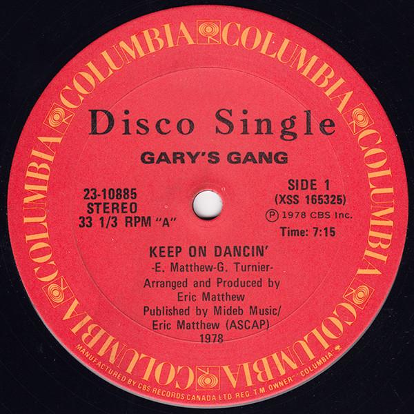 

12inch Record GARY S GANG - Keep On Dancin 2310885 Columbia 1978 Canada Soul/Funk Used