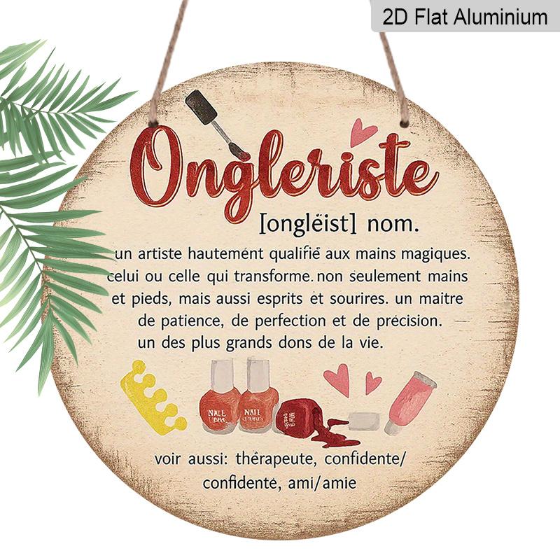 

2D Flat, 1pc of 2D Flat, Round French Aluminum Sign, Vintage Decorative Plaque for Nail Technician , Beauty-themed Decorative Sign, Suitable for 7.87x7.87in