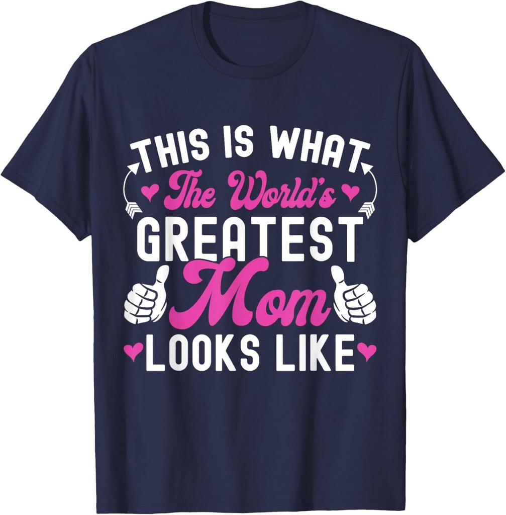 This is What World's Greatest Mom Looks Like Unisex T-Shirt