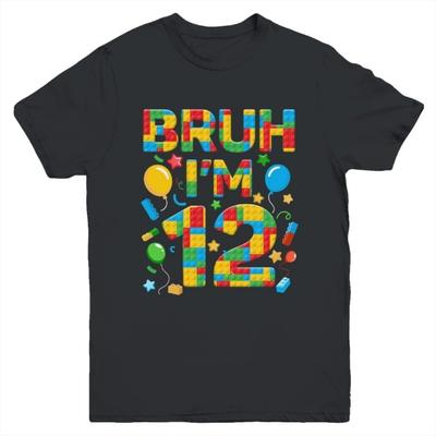 Kids 12 Year Old Building Blocks Bruh 12th Birthday Boy Shirt Kid Short Sleeve Tee