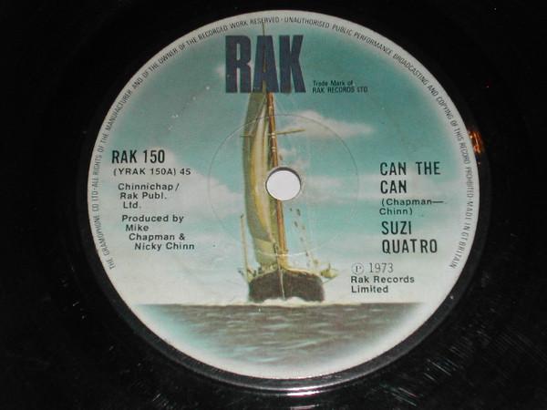 

7inch Record SUZI QUATRO - Can The Can RAK150 RAK 1973 UK Rock Used