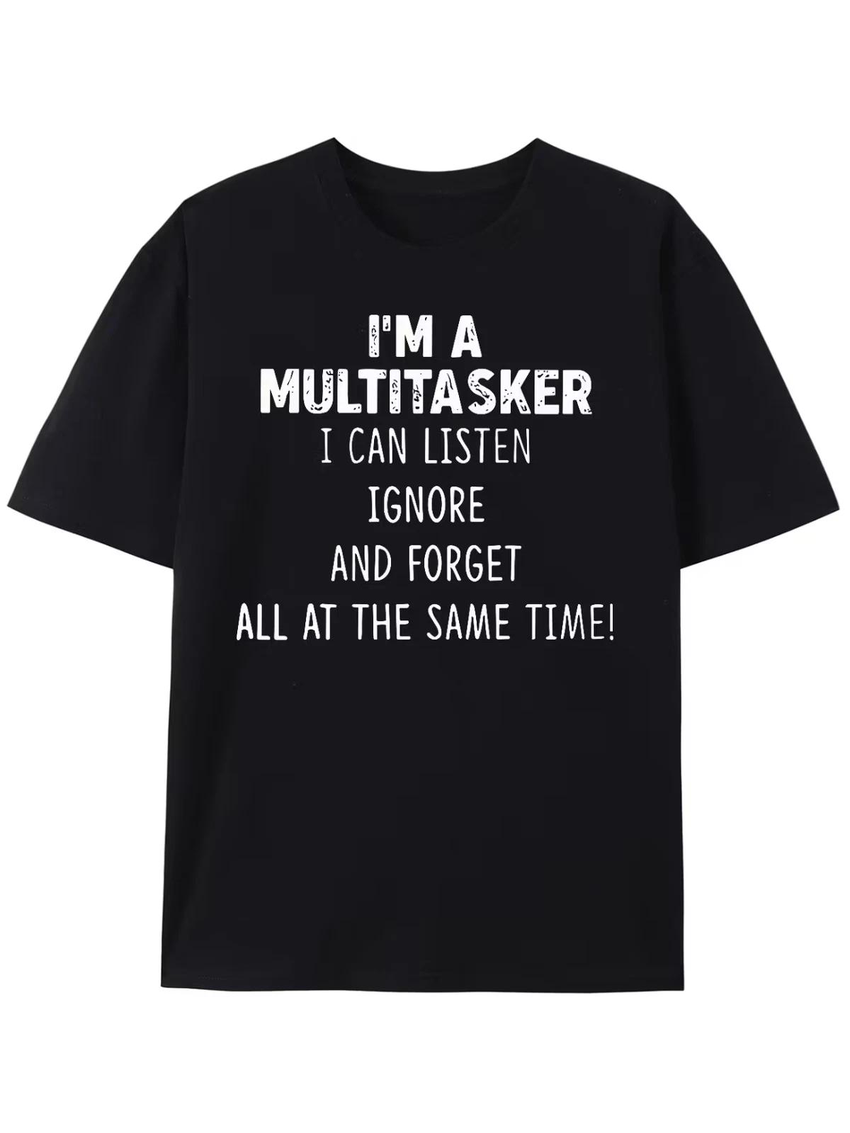 IM A MULTITASKER Mens Graphic T-shirts - Soft Cotton Blend, XXXXL