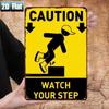 Vintage Caution Watch Your Step Metal Tin Sign – 8x12in Safety Plaque for Garage, Bar, Restaurant & Home Decor