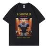 I Gooned But At What Cost Funny Meme T Shirt Harajuku Japan Style Short Sleeve T-shirt Fashion Casual Summer T-shirts Unisex