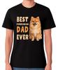 Best Pomeranian Dad Ever Funny Small Dog Lover Gift T-Shirt Tee