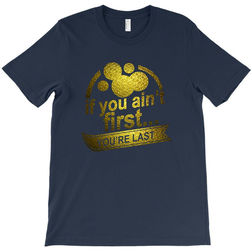 If You Ain T First T Shirt Empire Mens Short Sleeved Tee Shirts Oversize Style