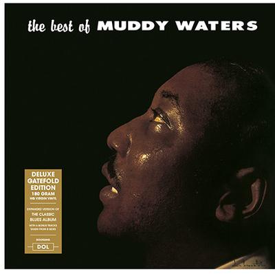 LP Schallplatte MUDDY WATERS The Best Of Muddy Waters DOL932HG DOL 2017 Weltweit Blues