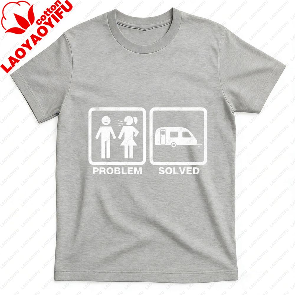 Men TShirt Summer Casual Short Sleeve Cotton Fashion Tee with Problem Solved RV Camping Graphic for Men Unisex Clothes