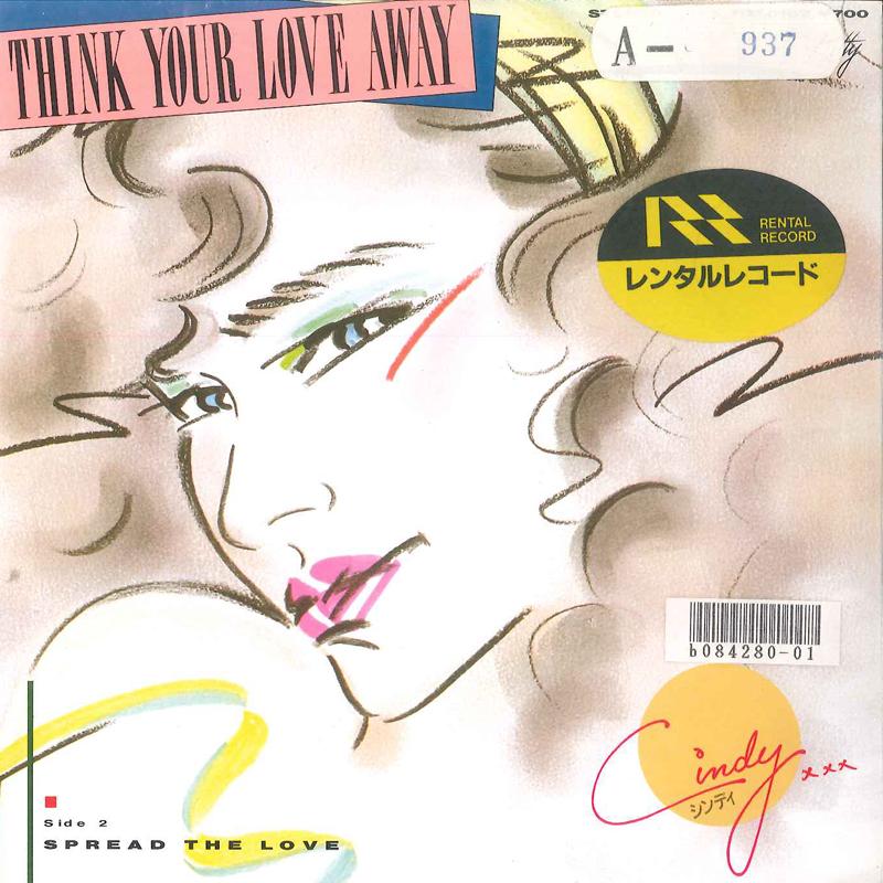 

7inch Record CINDY Think Your Love Away Spread Your 7DS0107 KITTY 1986 Japan Japanese PopRock Used