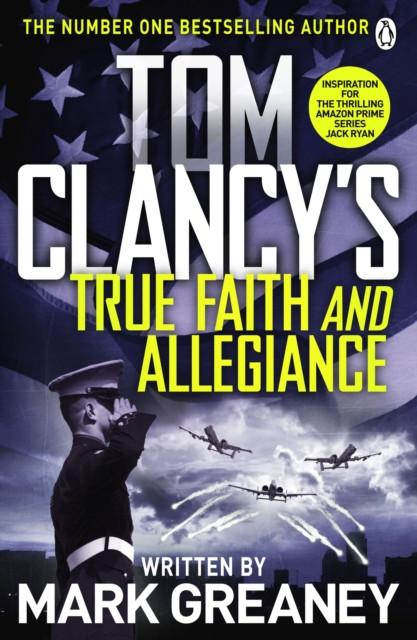 Tom Clancys True Faith and Allegiance by Mark Greaney Paperback Book 9781405922302