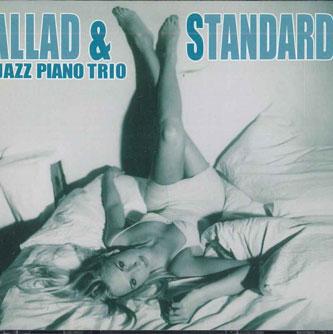 

CD JAZZ PIANO TRIO - Ballad & Standard FZCP423389 VENUS 2008 Japan Jazz Used