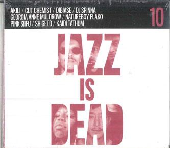 CD VARIOUS - Jazz Is Dead 10 (Remixes) JID010 Jazz Is Dead 2021 US Jazz