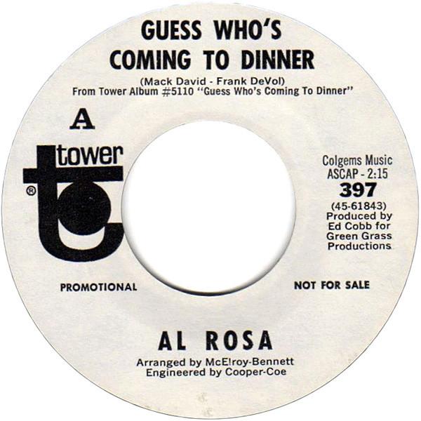 

7inch Record AL ROSA - Guess Who s Coming To Dinner 397PROMO TOWER 1968 US Latin Used