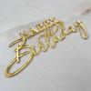 Nová dětská narozeninová party boční vlaječka na dort pro miminko Dárek Zlatý akrylátový Happy Birthday Dortové ozdoby Dortové ozdoby Potřeby na pečení