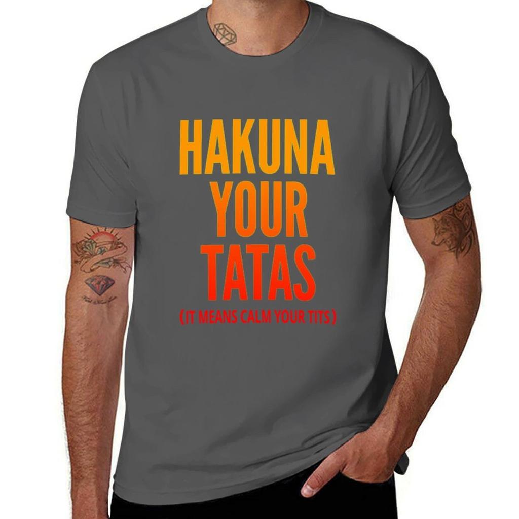 Hakuna Your Tatas Limited Edition Perfect Gift Loves Cat Tshirt Unisex T Shirt Summer Tshirt