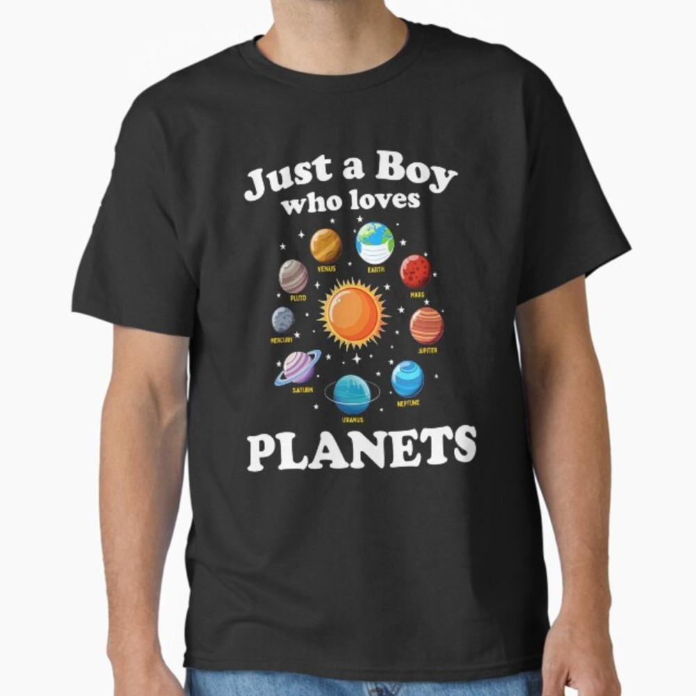 Just A Boy Who Loves Planets Solar System Astronomy Space T-Shirt Unisex T-Shirt L
