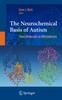 Книга The Neurochemical Basis of Autism : From Molecules To Minicolumns