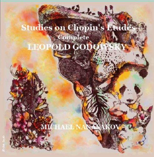 

Godowsky: Etudes by Chopin Etudes
