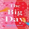 The Big Day by Aliya AliAfzal Paperback Book 9781800245730