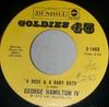 7inch Record GEORGE HAMILTON IV  A Rose And A Baby Ruth  Why Dont  D1469 ABCDunhill Rec 1973 US CountryFolk Used