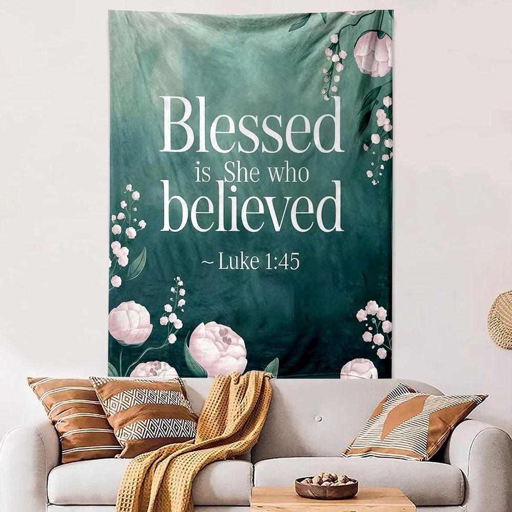 Blessed Is She Who Believed Tapestry Patterned tapestry home decor, suitable for bedroom and living room, gift