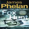 Fox Hunt by James Phelan Paperback Book 9781472129260