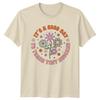 Its A Good Day To Teach Tiny HuUnisexs Teacher Floral TShirt a