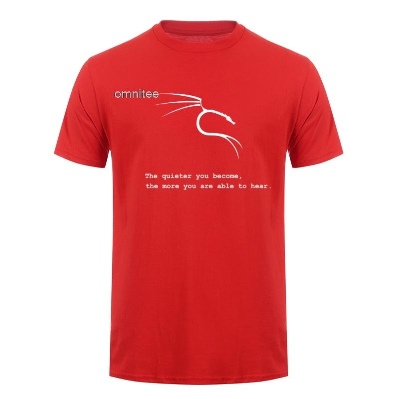 Kali Linux The Quieter You Become The More You Are Able To Hear T Shirt Unisex Summer Short Sleeve Cotton Tshirts Tops Lh013