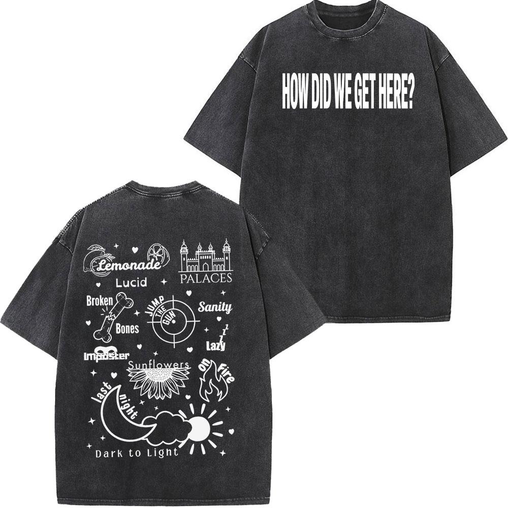 

Singer Louis Tomlinson How Did I Get Here Tour Print Tees Men Women Hiphop Casua Fashionl Loose Vintage Washed Tshirs 2XL