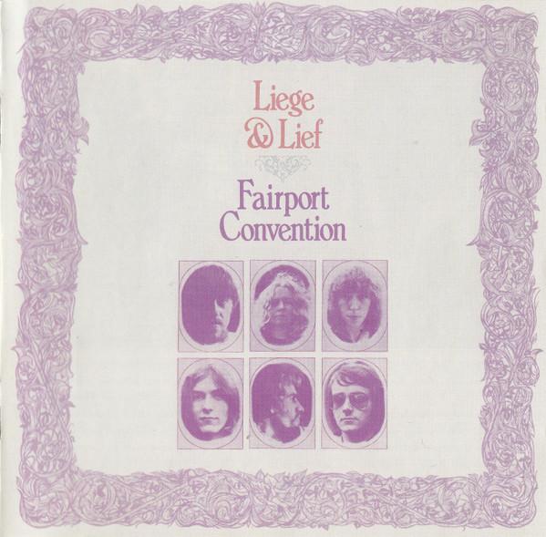 

CD FAIRPORT CONVENTION - Liege & Lief IMCD291 Island Records 2002 Europe Rock Used