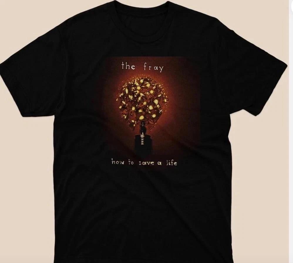 Life The Fray Classic Black T shirt Size S to 5XL Unisex T-Shirt S
