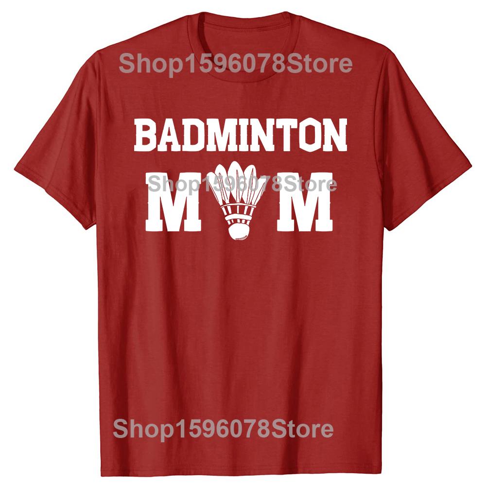 Funny Badminton Mom Team Players Graphic Tshirts Men Womens Fashion Casual Tshirt 100 Cotton Loose Oversized T Shirt