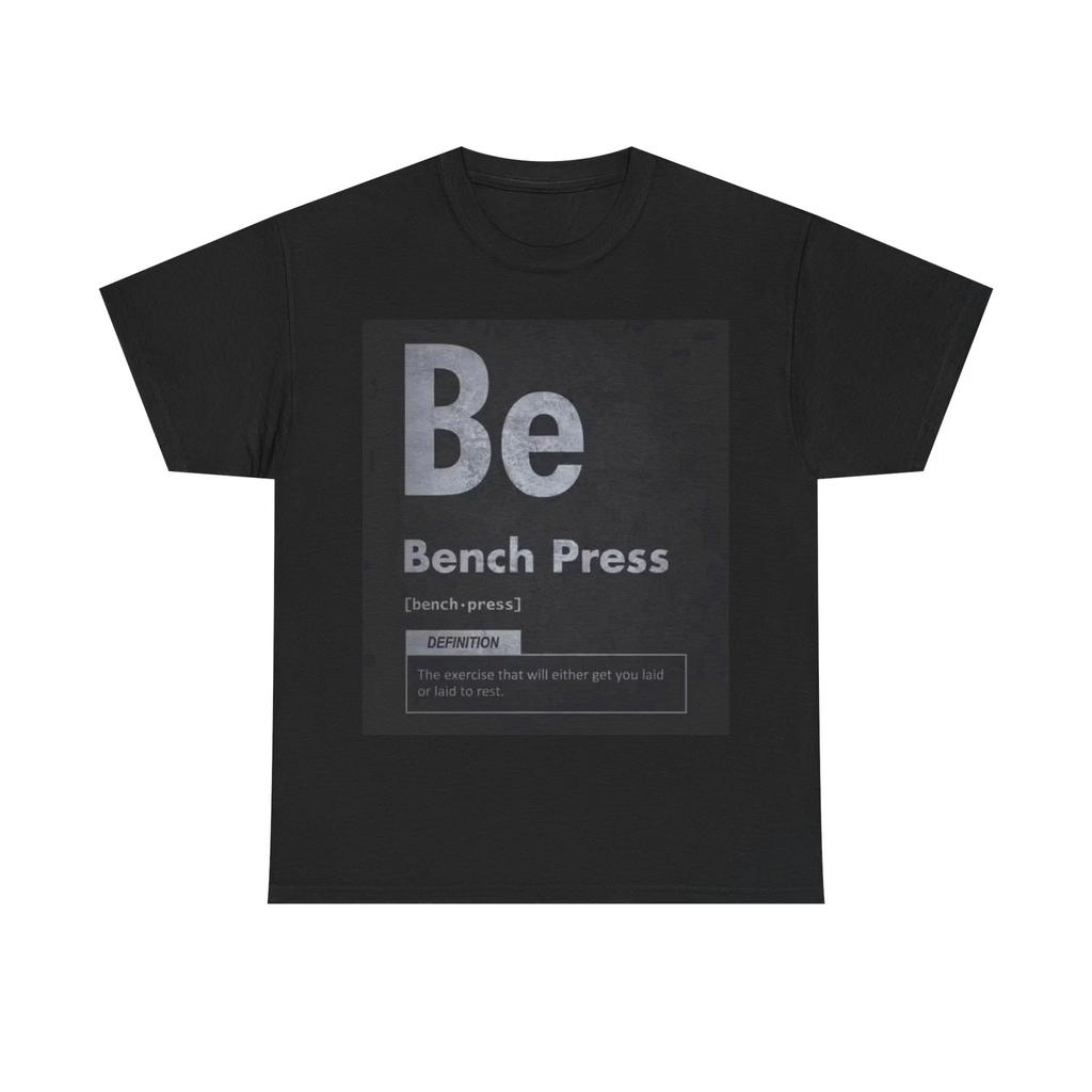 Men's and Women's T-shirts Funny Bench Press