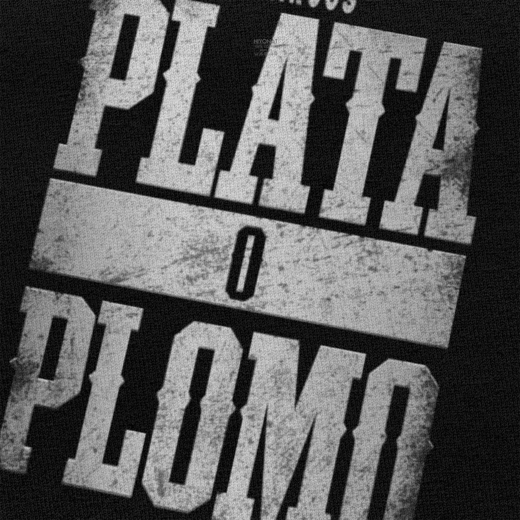 Fajne męskie koszulki Pablo Escobar z krótkim rękawem, topy z okrągłym dekoltem, bawełniana koszulka, casualowa koszulka Plata O Plomo, ubrania o luźnym kroju, prezent