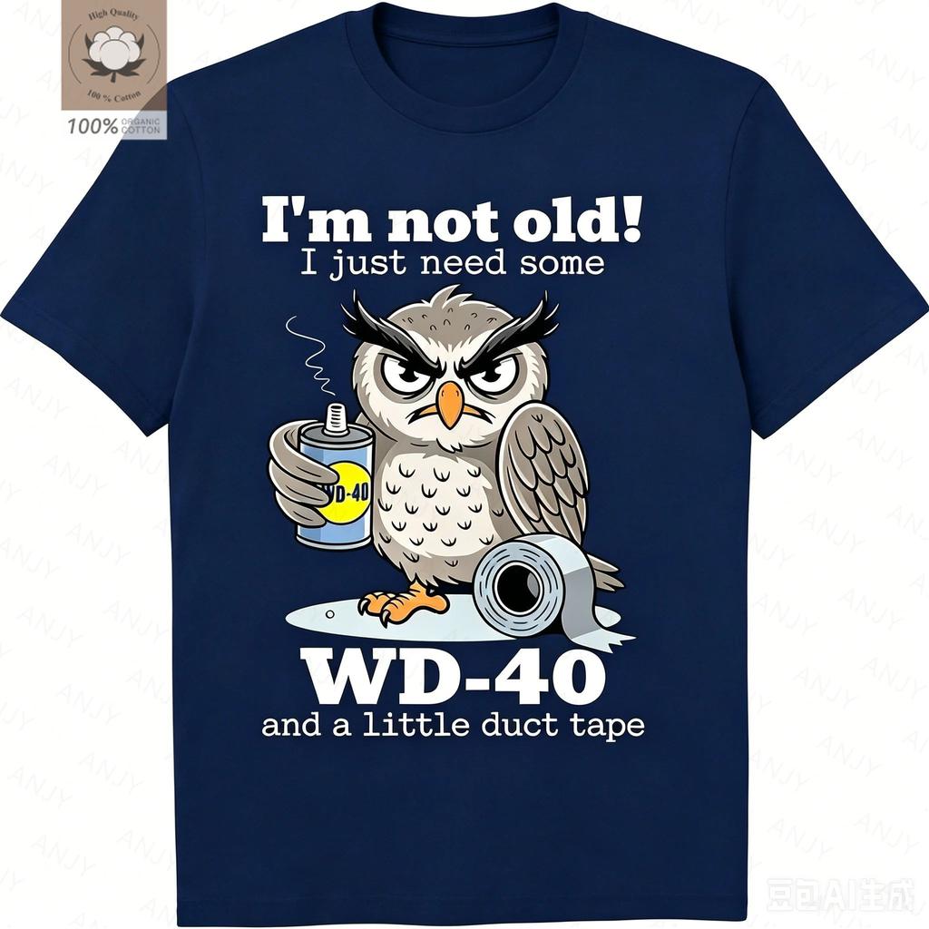 Moda Unisex Verano Manga Corta Búho No Soy Viejo Solo Necesito WD40 Un Poco de Cinta Adhesiva Camiseta Gráfica Camisetas Gráficas Casuales