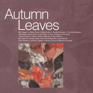 

CD VARIOUS RITA RICE AKIKO NANA MOU Autumn Leaves UCCU1028 Universal 2003 Japan Jazz Used